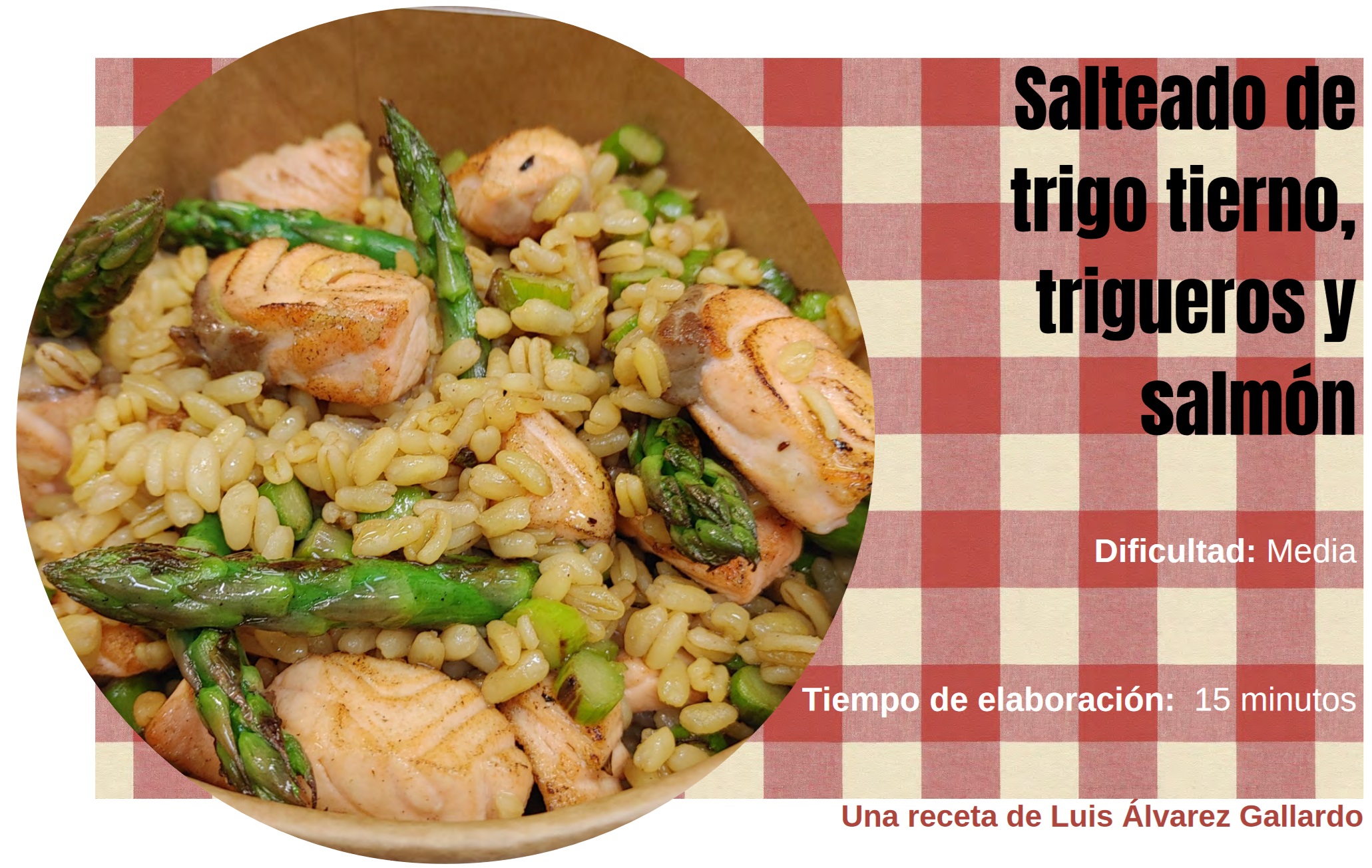 Salteado de trigo tierno, trigueros y salmón