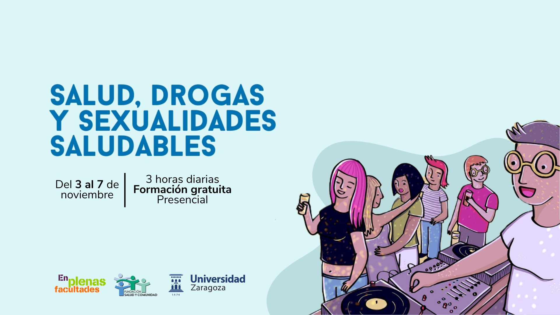 Salud, drogas y sexualidades saludables